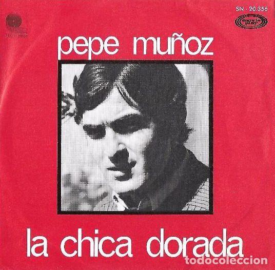 Discos de vinil: Pepe Mu&ntilde;oz &ndash; La Chica Dorada (Vinyl, Movieplay SN-20.356)