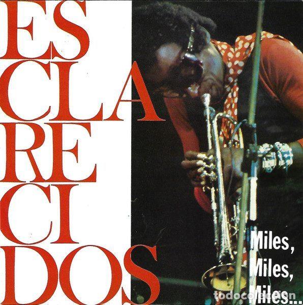 Disques de vinyle: Esclarecidos &ndash; Miles, Miles, Miles... (Vinyl, Grabaciones Accidentales GA - 071)