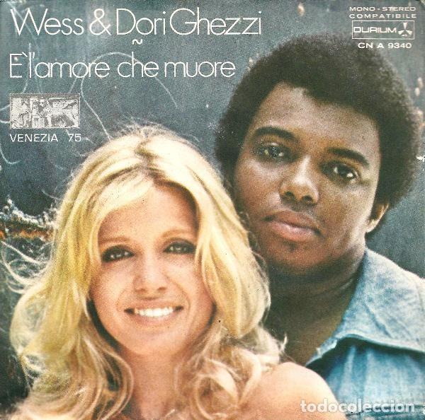 Discos de vinil: Wess & Dori Ghezzi &ndash; &Egrave; L'Amore Che Muore / Tutto Bene (Vinyl, Durium CN A 9340)
