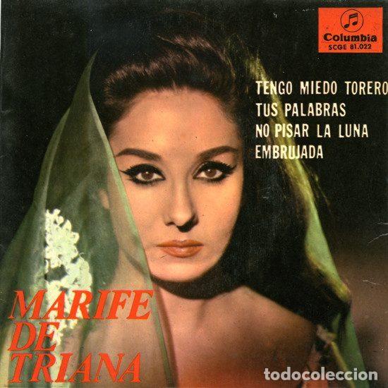 Discos de vinilo: Marife De Triana &ndash; Tengo Miedo Torero / Tus Palabras / No Pisar La Luna / Embrujada (Vinyl,...
