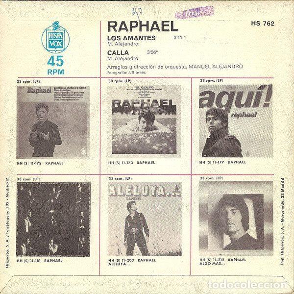 Discos de vinilo: Raphael &ndash; Los Amantes / Calla (Vinyl, Hispavox HS 762) - Foto 2