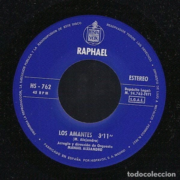 Discos de vinilo: Raphael &ndash; Los Amantes / Calla (Vinyl, Hispavox HS 762) - Foto 3