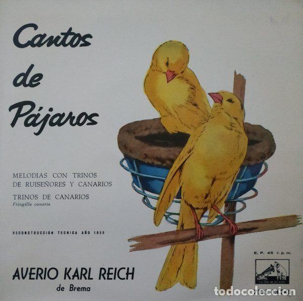 Discos de vinil: Averio Karl Reich De Brema &ndash; Cantos De P&aacute;jaros (Vinyl, La Voz De Su Amo 7EPL 13.248)