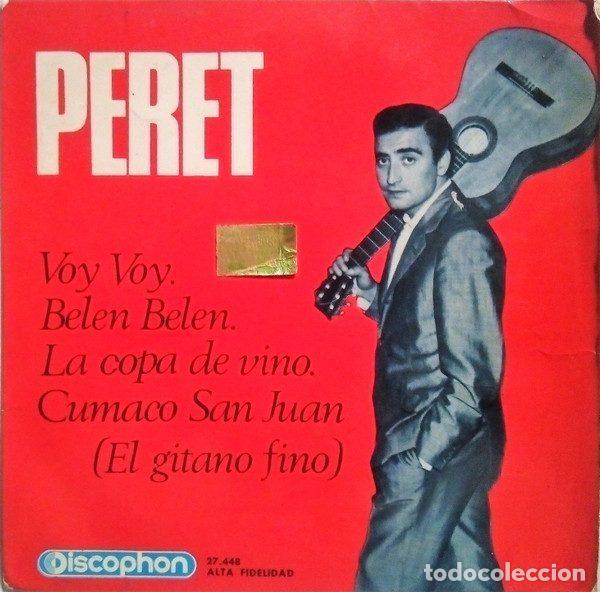 Vinyl-Schallplatten: Peret &ndash; Voy Voy / Belen Belen / La Copa De Vino / Cucumaco San Juan (El Gitano Fino) (Vinyl,...