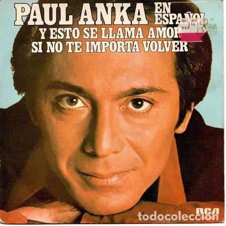 Vinyl-Schallplatten: Paul Anka &ndash; Y Esto Se Llama Amor / Si No Te Importa Volver (Vinyl, RCA Victor XB-1068)
