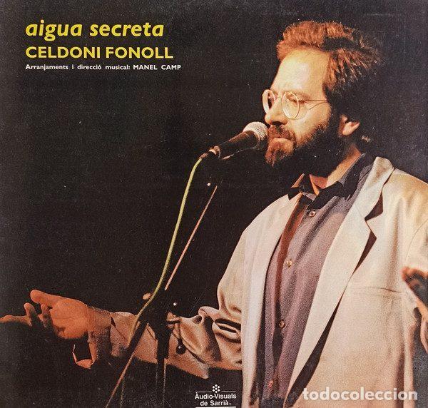 Vinyl records: Celdoni Fonoll &ndash; Aigua Secreta (Vinyl, &Agrave;udiovisuals de Sarri&agrave; 20.1501)