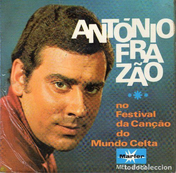 Discos de vinilo: Ant&oacute;nio Fraz&atilde;o &ndash; Ant&oacute;nio Fraz&atilde;o No Festival Da Can&ccedil;&atilde;o Do Mundo Celta (Vinyl, Marfer MEL 2-110)