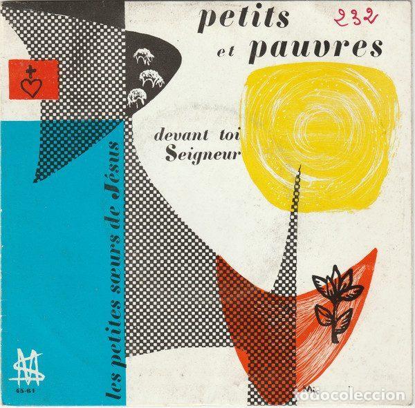 Discos de vinilo: Les Petites S&oelig;urs De J&eacute;sus &ndash; Petits Et Pauvres ... Devant Toi Seigneur (Vinyl, Editions Studio...