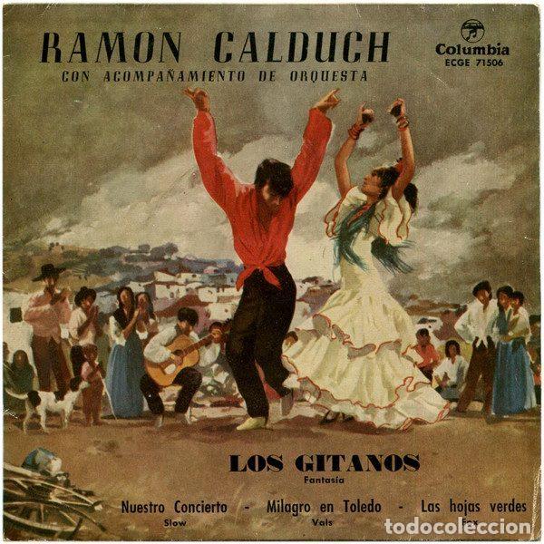 Disques de vinyle: Ram&oacute;n Calduch &ndash; Los Gitanos (Vinyl, Columbia ECGE 71506)
