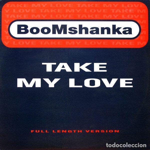 Disques de vinyle: Boomshanka &ndash; Take My Love (Vinyl, Mother Records 12 MUM 54)