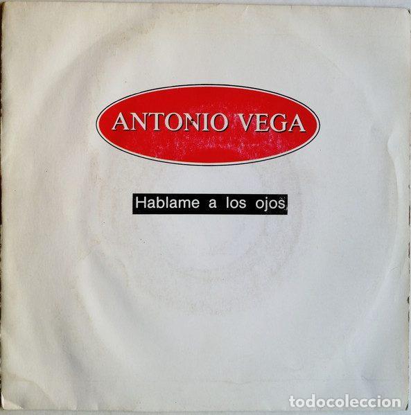 Discos de vinil: Antonio Vega &ndash; Hablame A Los Ojos (Vinyl, Area Creativa 1P-025/3)