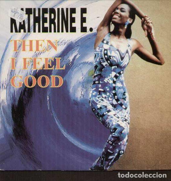 Disques de vinyle: Katherine E &ndash; Then I Feel Good (Vinyl, ZYX Records ZYX 6721-12)