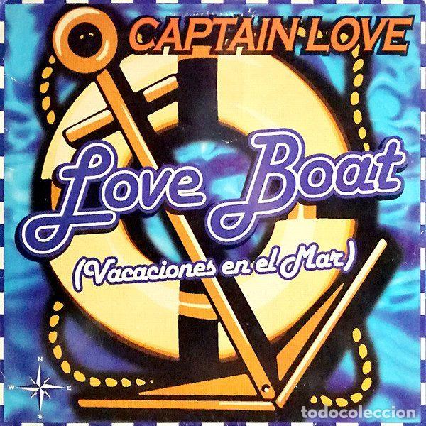Disques de vinyle: Captain Love &ndash; Love Boat (Vacaciones en el Mar) (Vinyl, Max Music NM 1453 MX)