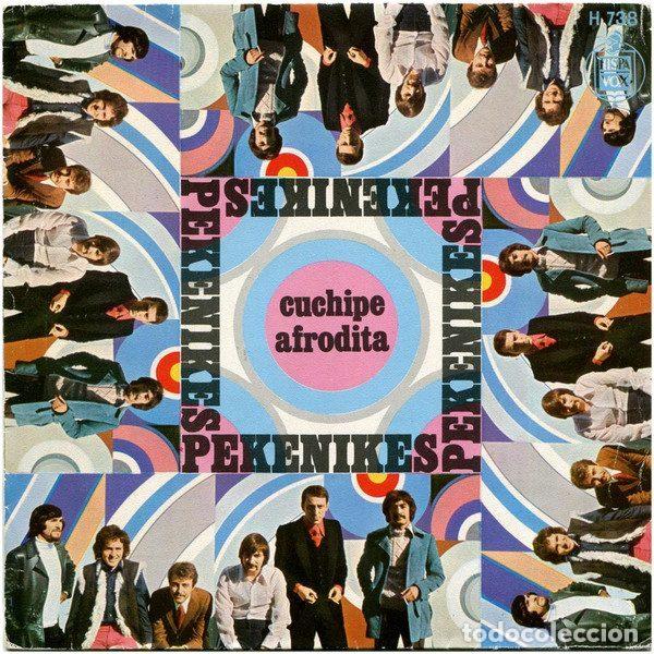 Dischi in vinile: Los Pekenikes &ndash; Cuchipe / Afrodita (Vinyl, Hispavox H 738)