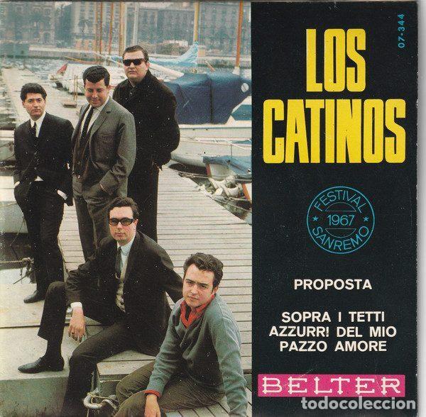 Disques de vinyle: Los Catinos &ndash; Proposta / Sopra I Tetti Azzurri Del Mio Pazzo Amore (Vinyl, Belter 07-344)