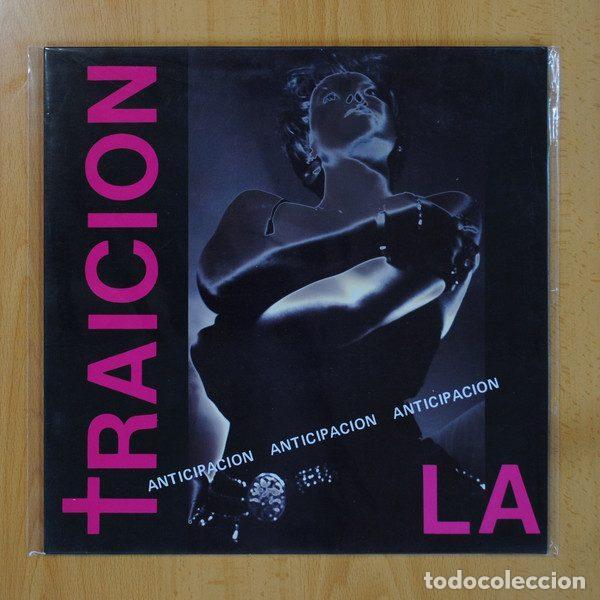 Disques de vinyle: La Traicion &ndash; Anticipacion (Vinyl, Grabaciones Incontroladas GI L007)
