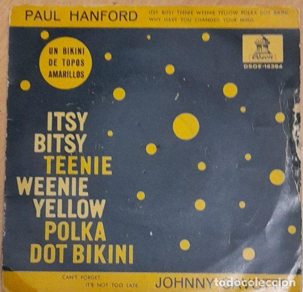 Discos de vinilo: Paul Hanford / Johnny Gavotte &ndash; Itsy Bitsy Teenie Weenie Yellow Polka Dot Bikini (Vinyl, Odeon...