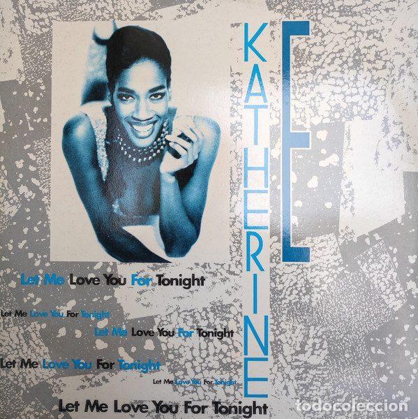 Disques de vinyle: Katherine E &ndash; Let Me Love You For Tonight (Vinyl, Effective Sound EF. S. 9213)