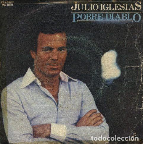 Vinyl records: Julio Iglesias &ndash; Pobre Diablo (Vinyl, Columbia MO 1878)