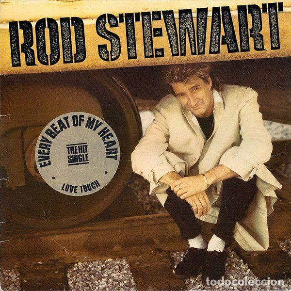 Dischi in vinile: Rod Stewart &ndash; Every Beat Of My Heart (Vinyl, Warner Bros. Records 925446 1)