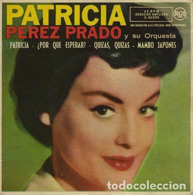 Discos de vinil: Perez Prado Y Su Orquesta &ndash; Patricia (Vinyl, RCA 3-20209)