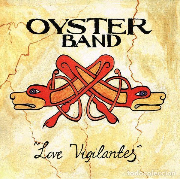 Disques de vinyle: Oyster Band &ndash; Love Vigilantes (Vinyl, DRO 1D-0924-1)