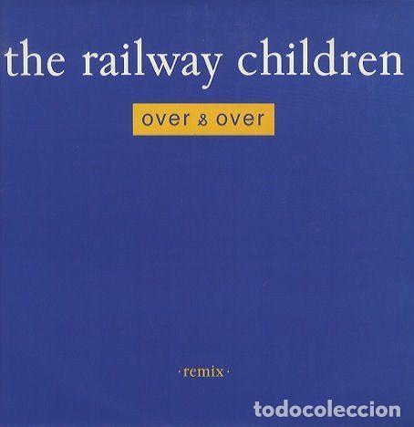 Dischi in vinile: The Railway Children &ndash; Over & Over (Vinyl, Virgin VST 1115)