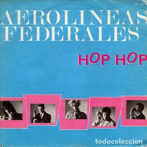 Vinyl records: Aerol&iacute;neas Federales &ndash; Hop Hop (Vinyl, DRO 1D-277)