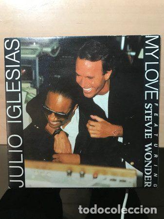 Vinyl records: Julio Iglesias Featuring Stevie Wonder &ndash; My Love (Vinyl, CBS CBS 651544 7)