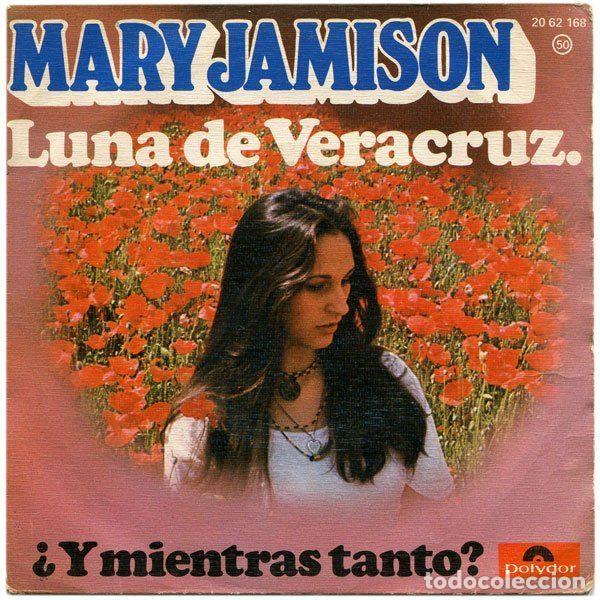 Discos de vinil: Mary Jamison &ndash; Luna De Veracruz (Vinyl, Polydor 20 62 168)