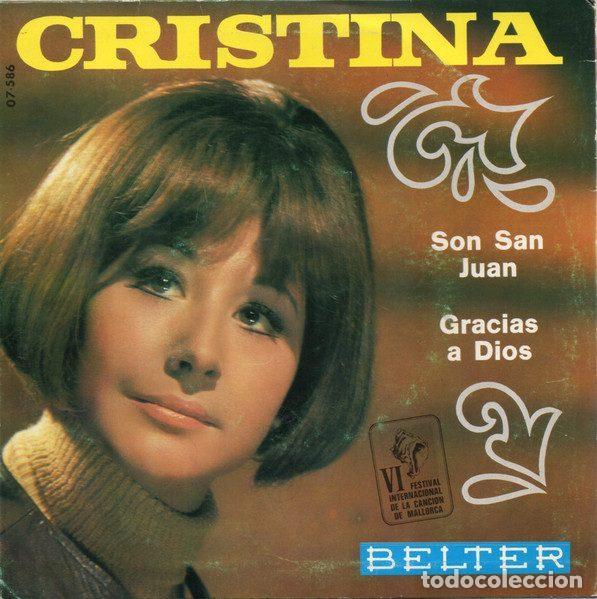Discos de vinil: Cristina &ndash; Son San Juan / Gracias A Dios (Vinyl, Belter 07-586)