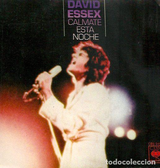 Discos de vinil: David Essex &ndash; Calmate Esta Noche (Vinyl, CBS CBS 5495)