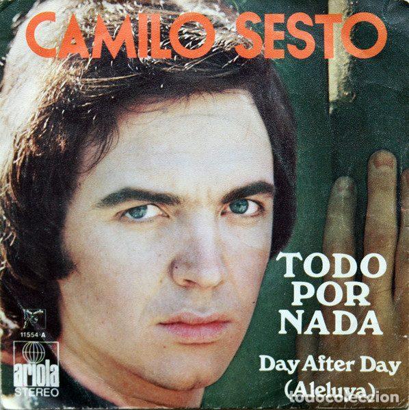 Dischi in vinile: Camilo Sesto &ndash; Todo Por Nada (Vinyl, Ariola 11554 - A)
