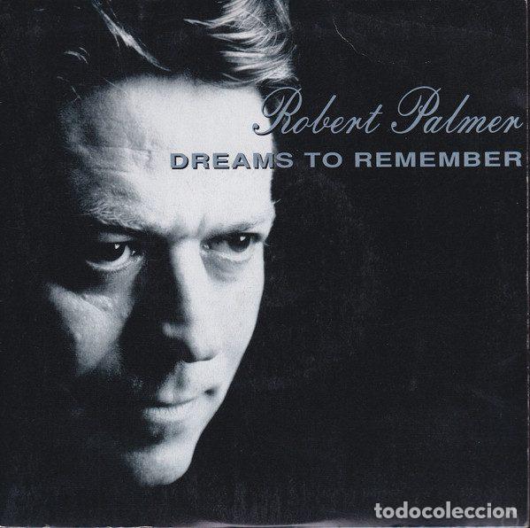Disques de vinyle: Robert Palmer &ndash; Dreams To Remember (Vinyl, EMI EM 193)