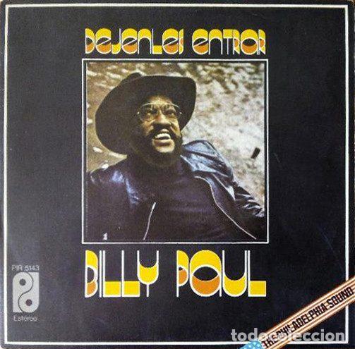 Vinyl records: Billy Paul &ndash; Dejenles Entrar (Vinyl, Philadelphia International Records PIR 5143)