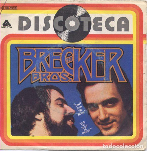 Vinyl records: The Brecker Bros. &ndash; Don't Stop The Music = Que No Pare La M&uacute;sica (Vinyl, Arista 10 C 006-99209)