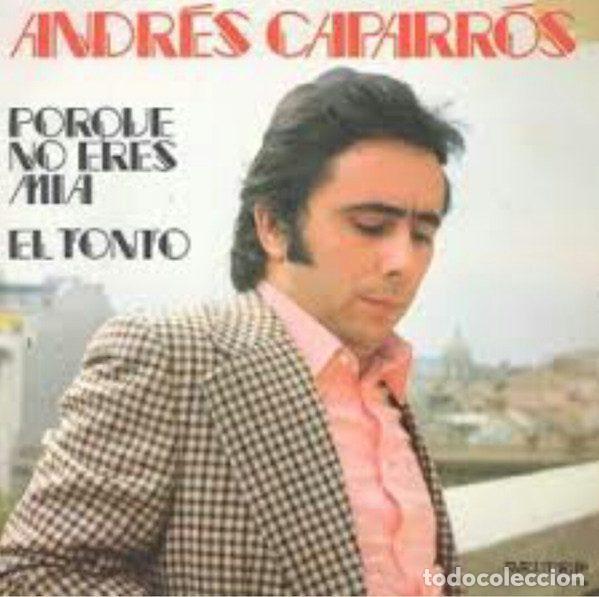 Vinyl records: Andres Caparros &ndash; Porque No Eres M&iacute;a (Vinyl, Belter 08.468)