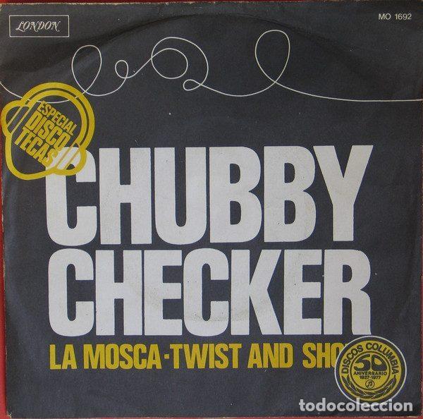 Discos de vinil: Chubby Checker &ndash; La Mosca / Twist And Shout (Vinyl, London Records MO 1692)