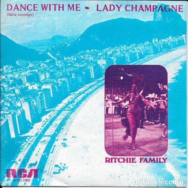 Discos de vinil: The Ritchie Family &ndash; Dance With Me / Lady Champagne (Vinyl, RCA Victor SPBO-7020)