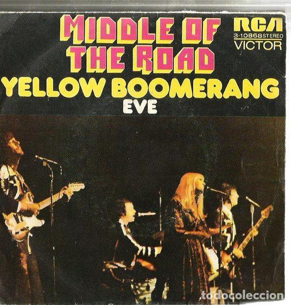 Discos de vinil: Middle Of The Road &ndash; Yellow Boomerang (Vinyl, RCA Victor 3 10868)