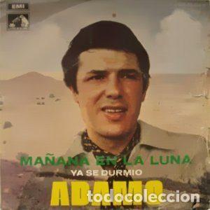 Vinyl-Schallplatten: Adamo &ndash; Ma&ntilde;ana En la Luna (Vinyl, La Voz De Su Amo 1 J-006-23.094 M)