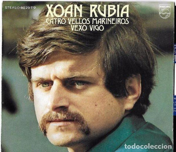 Discos de vinil: Xoan Rubia &ndash; Catro Vellos Mari&ntilde;eiros (Vinyl, Philips 60 29 119)