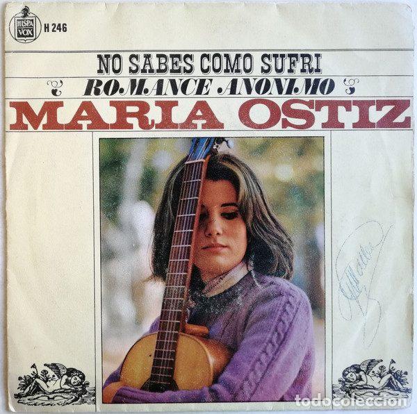 Discos de vinil: Maria Ostiz &ndash; No Sabes Como Sufr&iacute; / Romance An&oacute;nimo (Vinyl, Hispavox H 246)