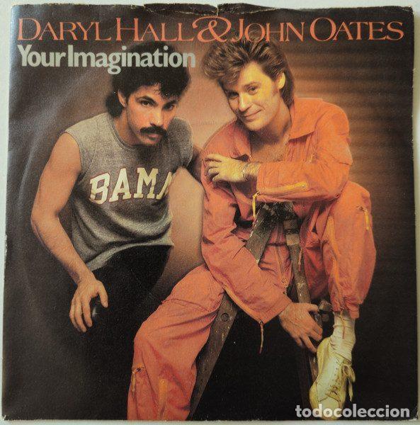 Discos de vinil: Daryl Hall & John Oates &ndash; Your Imagination (Vinyl, RCA RCA 239)