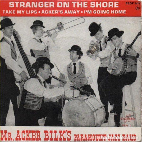 Vinyl records: Mr Acker Bilk's Paramount Jazz Band &ndash; Stranger On The Shore (Vinyl, Columbia ESDF 1410)