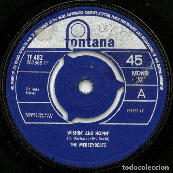 Discos de vinil: The Merseybeats &ndash; Wishin' And Hopin' (Vinyl, Fontana TF 482)