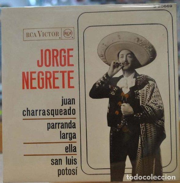 Dischi in vinile: Jorge Negrete &ndash; Juan Charrasqueado / Parranda Larga / Ella / San Luis Potosi (Vinyl, RCA Victor...