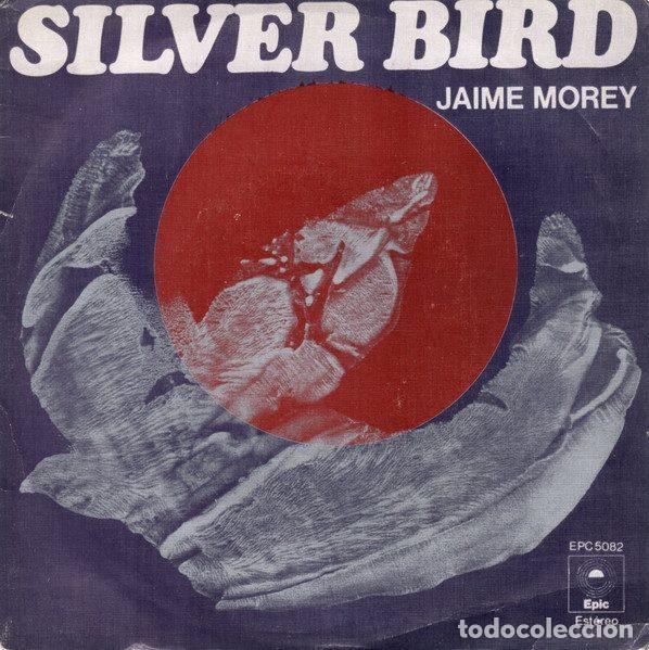 Vinyl records: Jaime Morey &ndash; Silver Bird (Vinyl, Epic EPC 5082)
