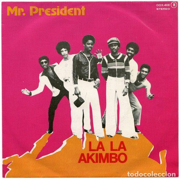 Vinyl records: Mr. President &ndash; La La Akimbo / Do It (Vinyl, Satril OOX-408)