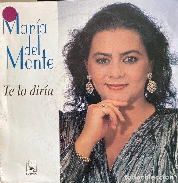 Vinyl records: Mar&iacute;a Del Monte &ndash; Te Lo Dir&iacute;a (Vinyl, Horus 50.243)